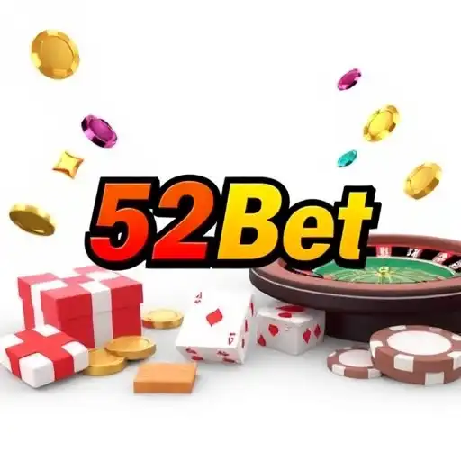 52bet-BONUS6